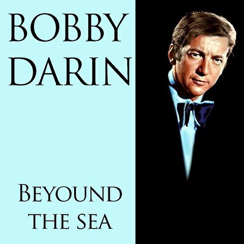 Релиз Bobby Darin: Beyound the Sea