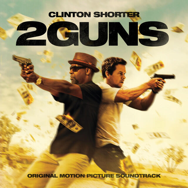 Релиз 2 Guns (Original Motion Picture Soundtrack)