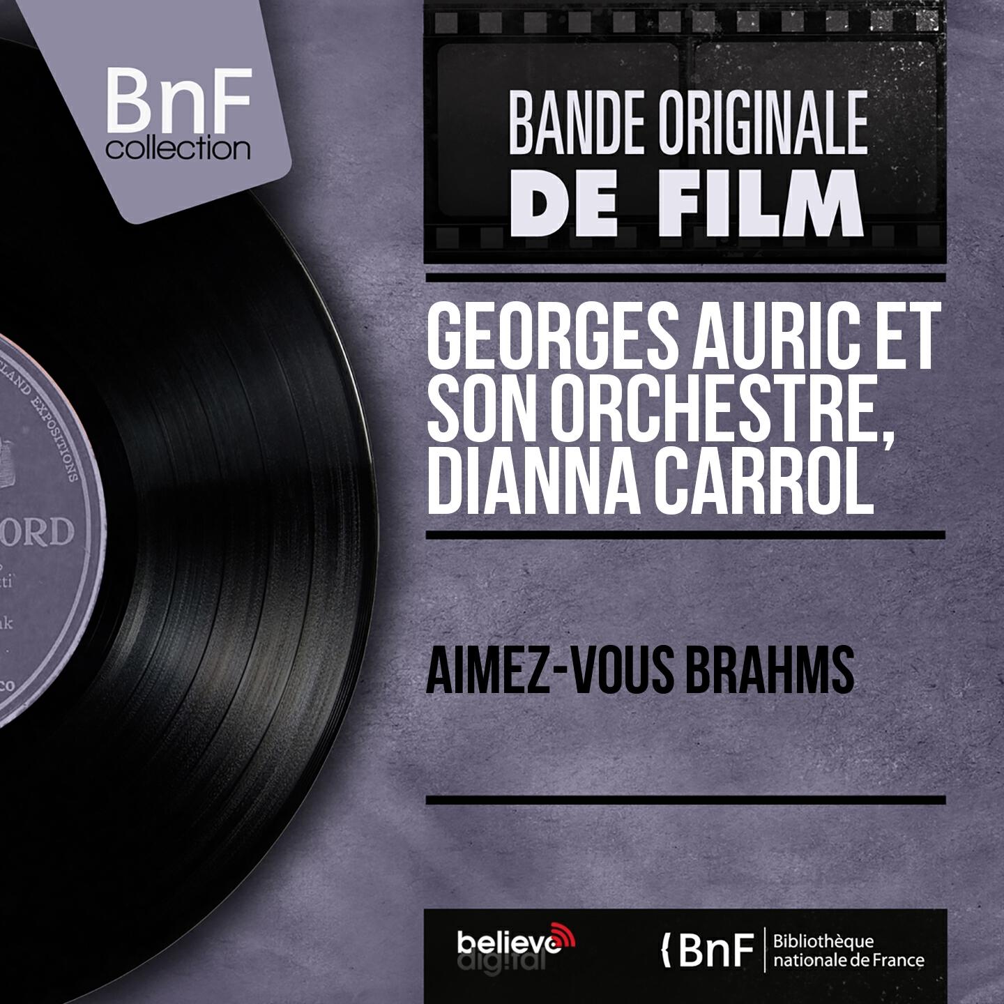 Релиз Aimez-vous Brahms (Mono Version)