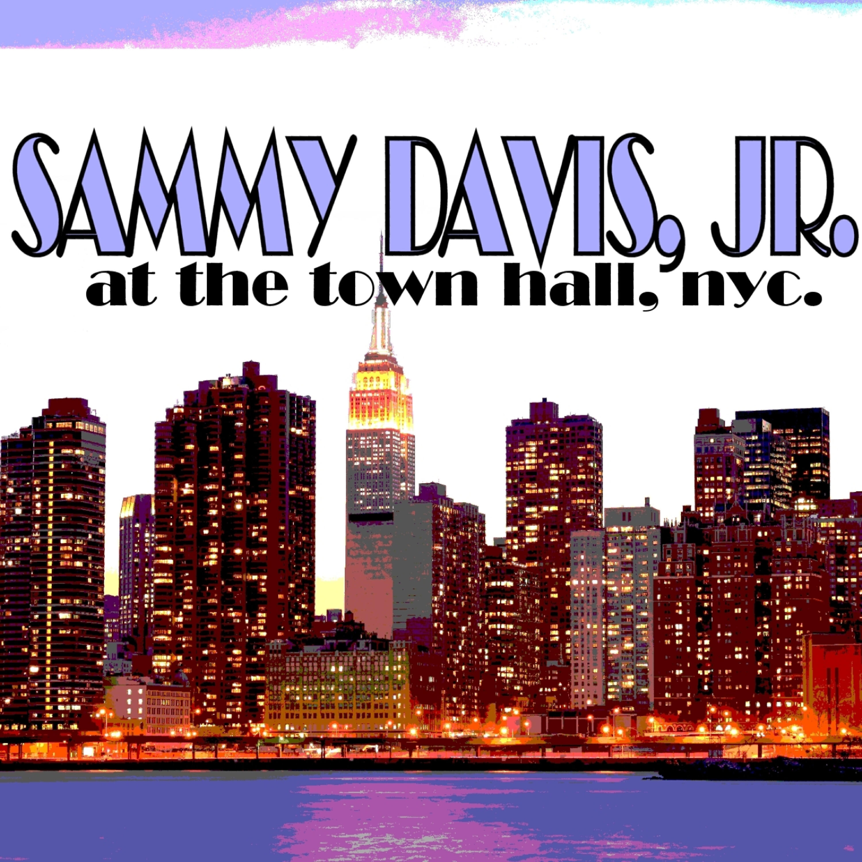 Релиз Sammy Davis, Jr. At The Town Hall