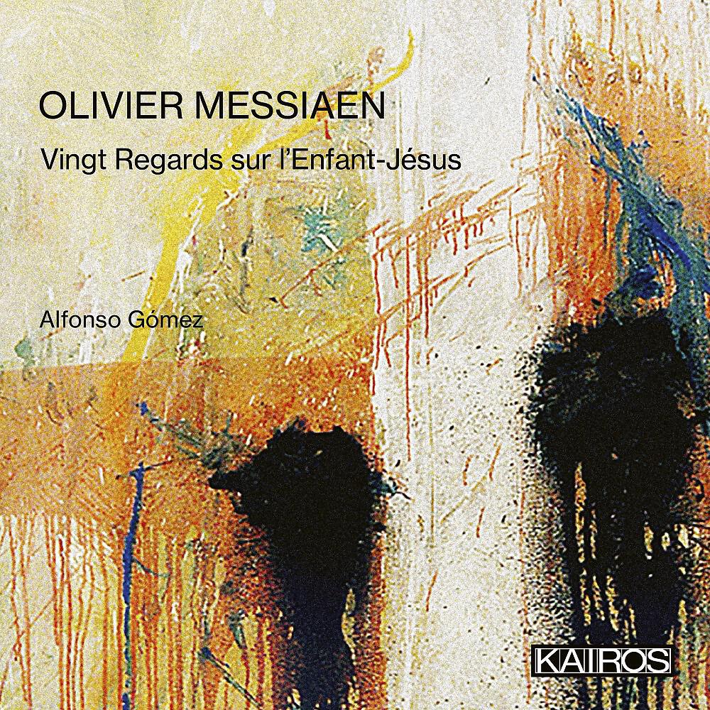 Релиз Olivier Messiaen: Vingt Regards sur L'Enfant-Jésus