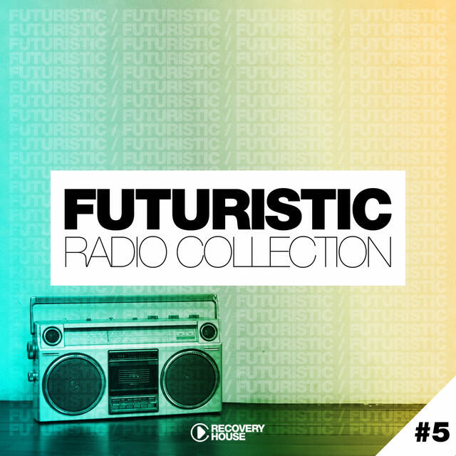 Релиз Futuristic Radio Collection #5