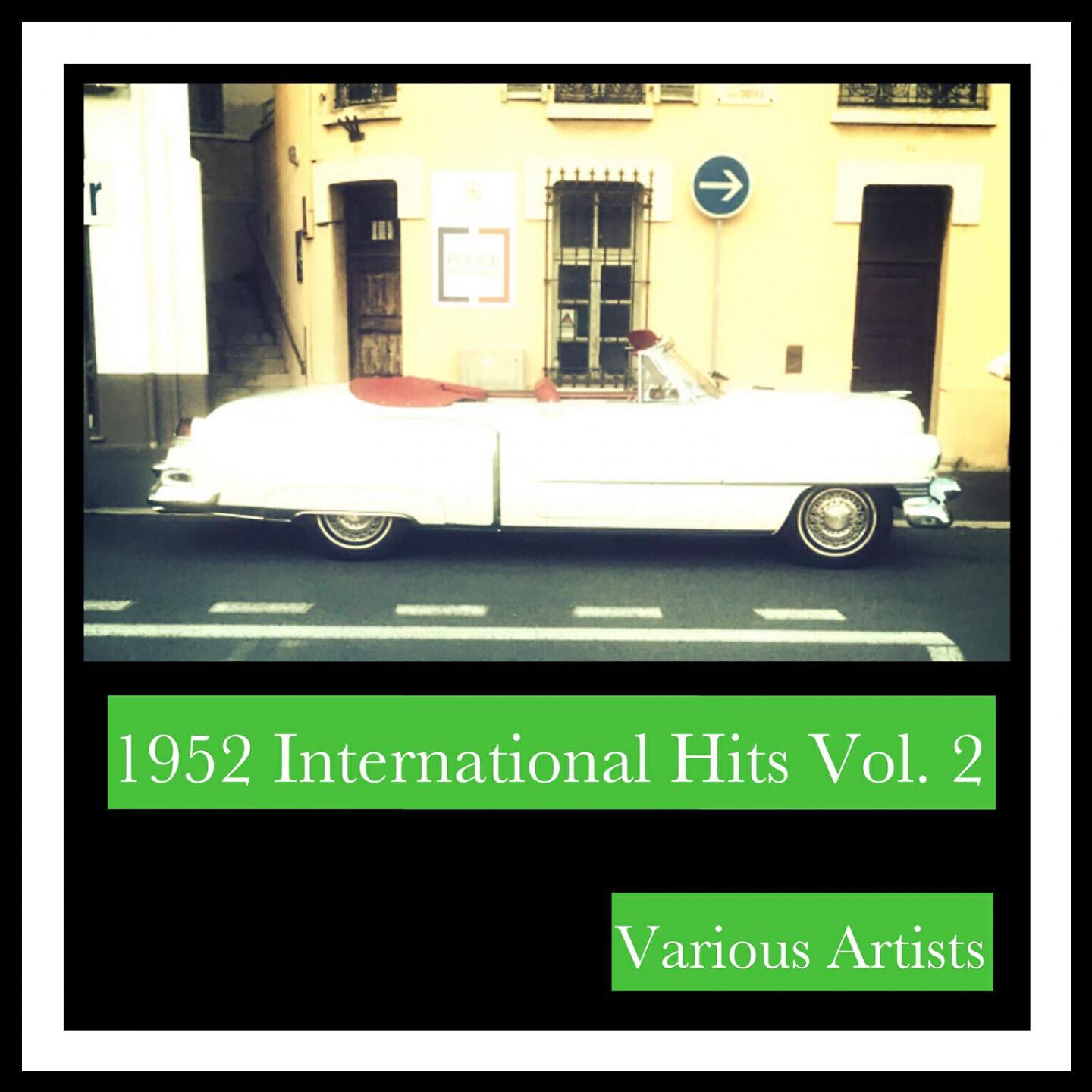 Релиз 1952 International Hits, Vol. 2