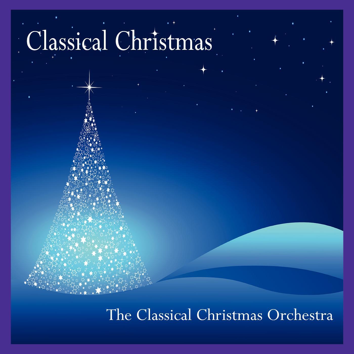 Постер альбома Classical Christmas Music