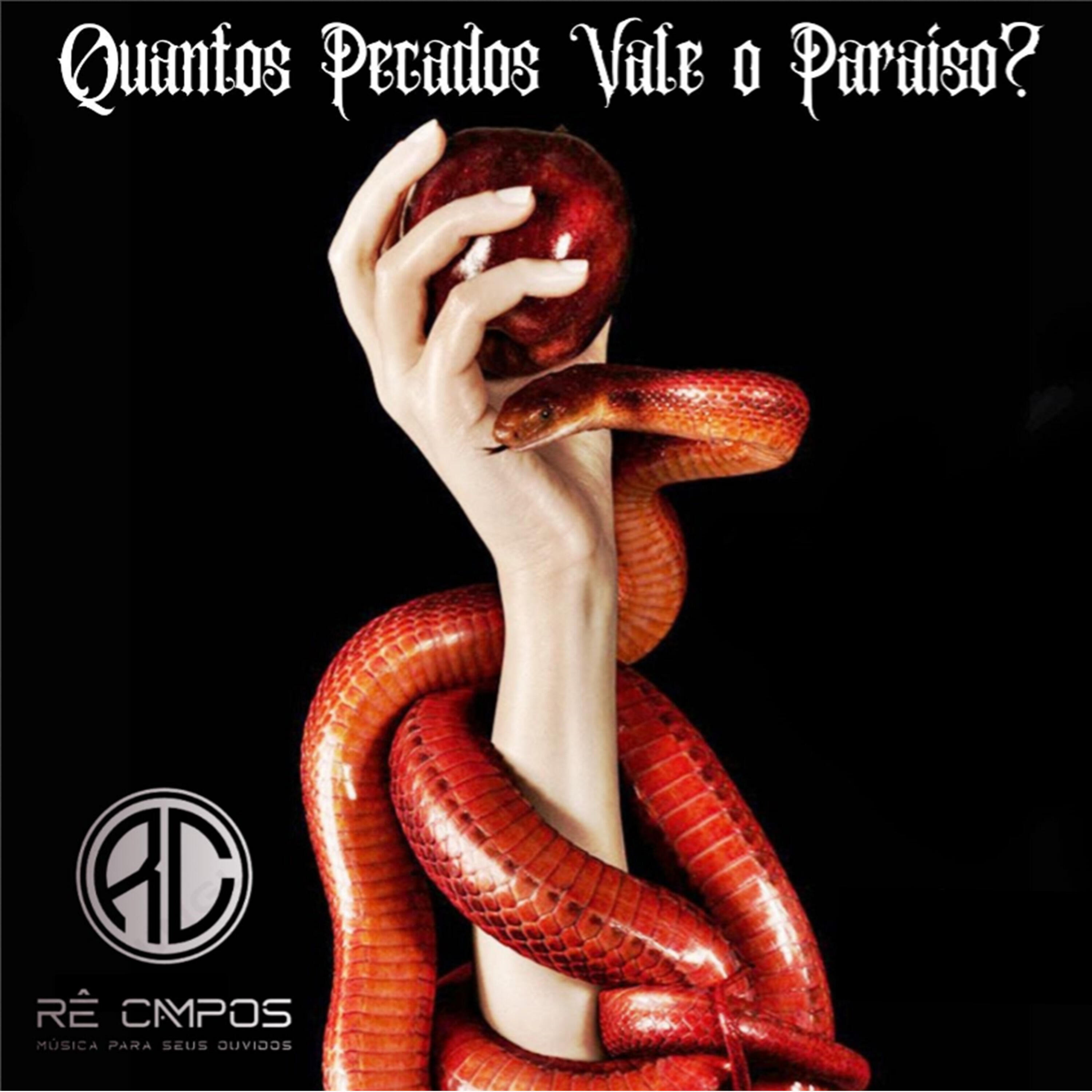 Релиз Quantos Pecados Vale o Paraíso?