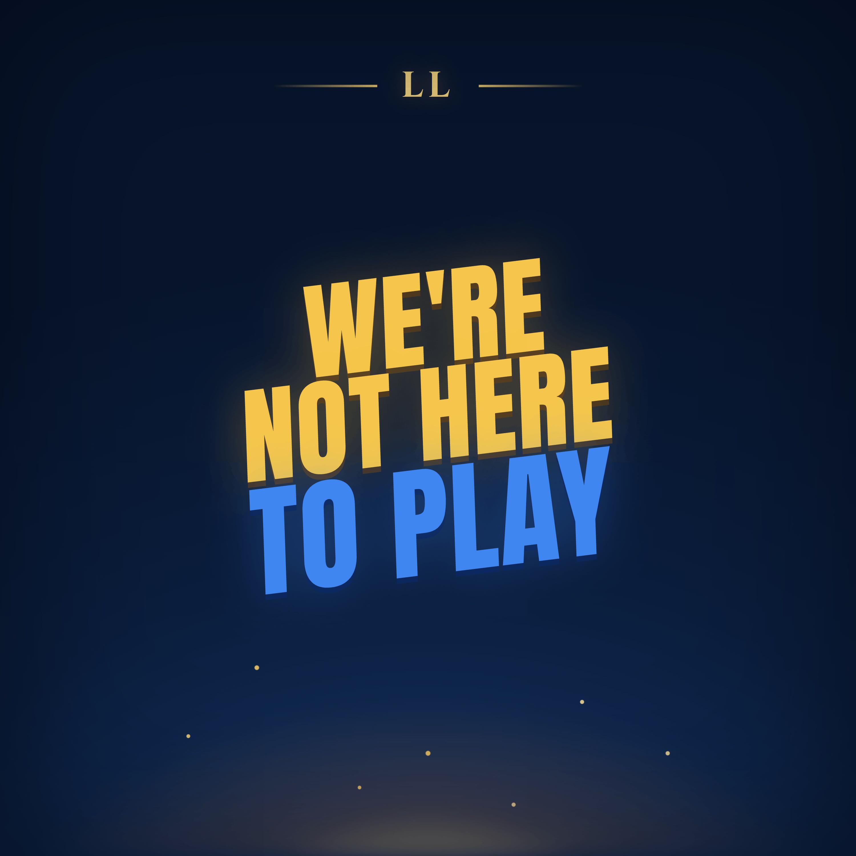 Релиз We're not here to play
