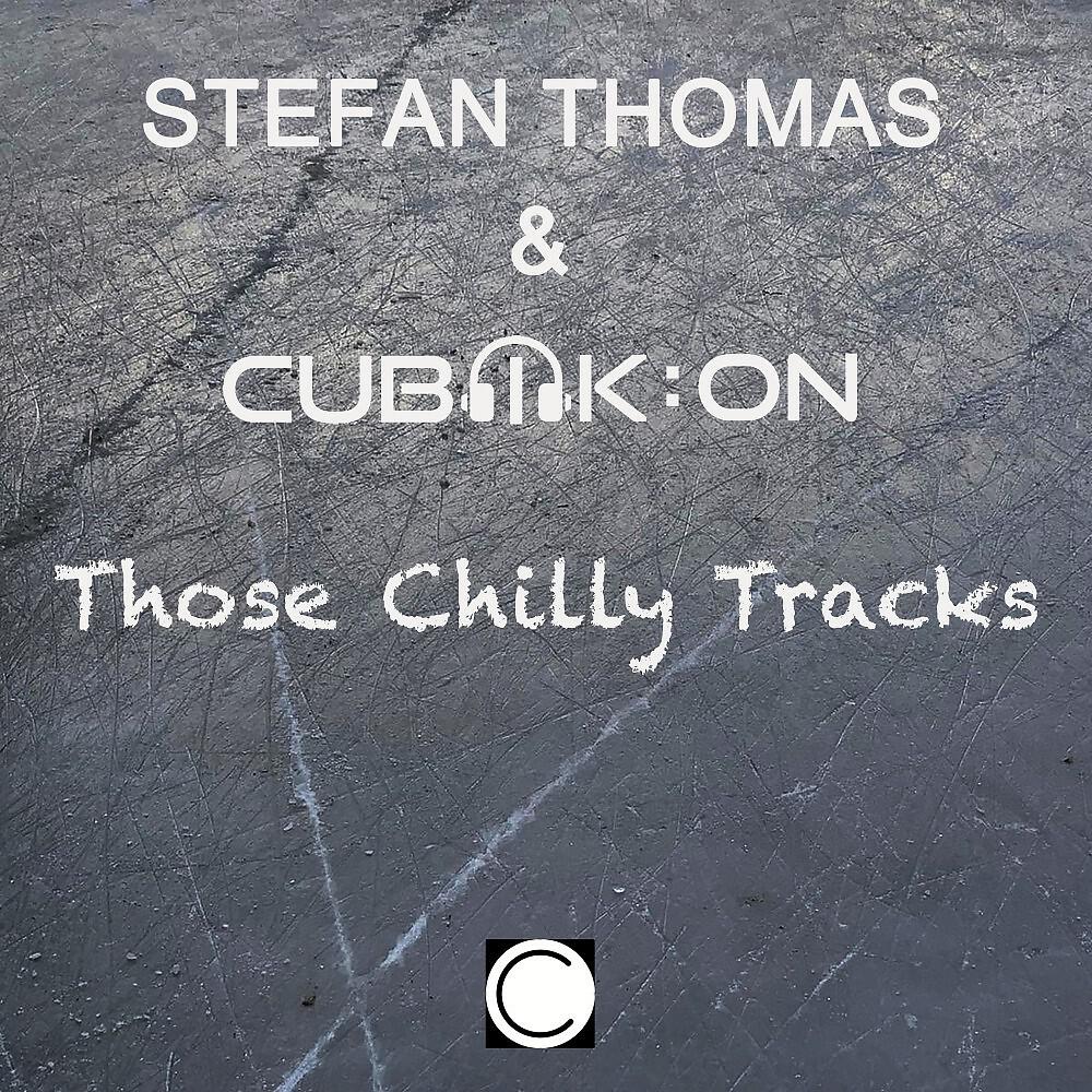 Релиз Those Chilly Tracks