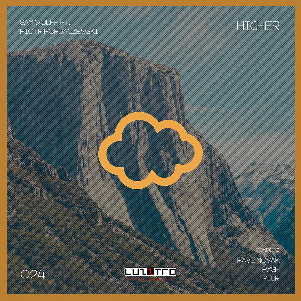 Релиз Higher