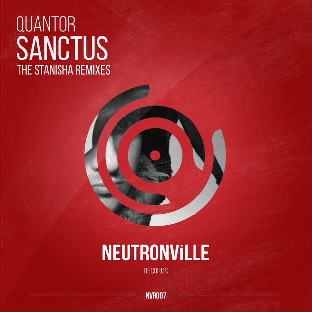 Релиз Sanctus (The Stanisha Remixes)
