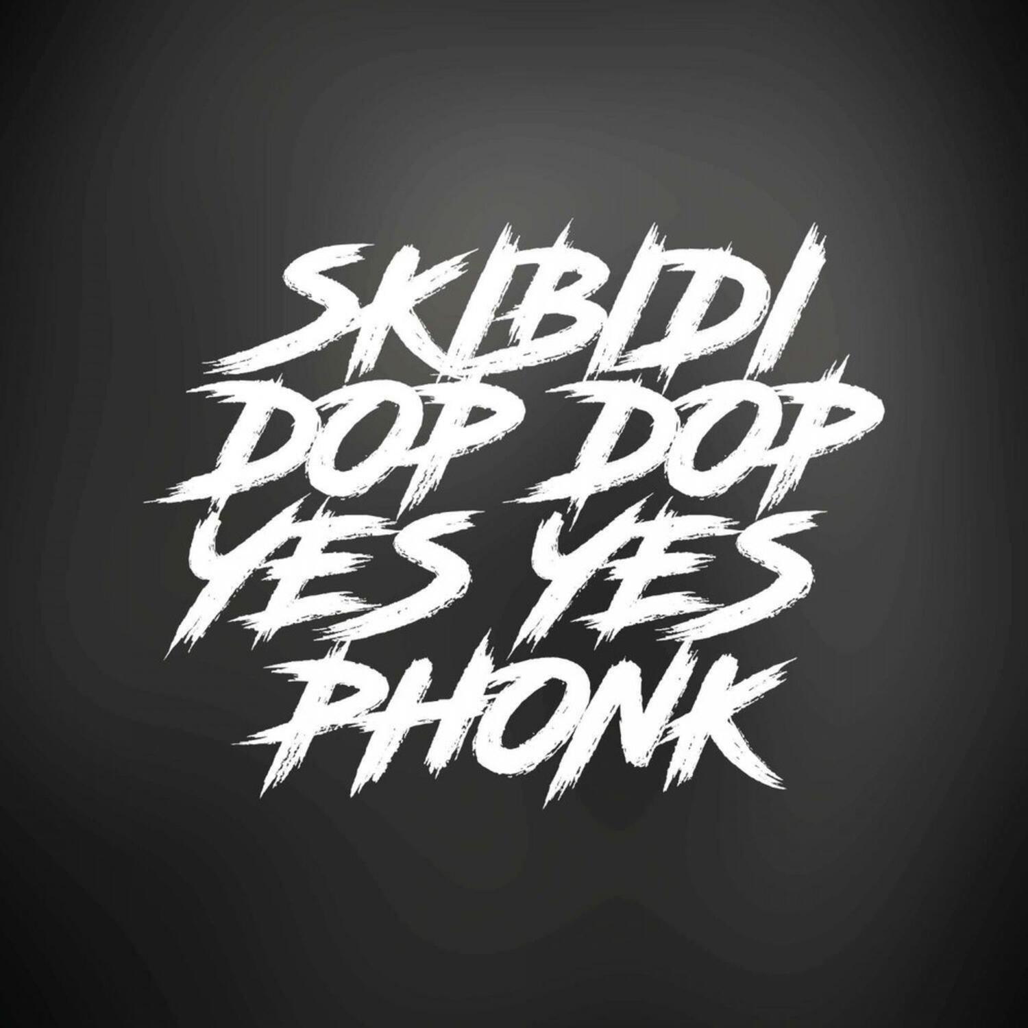 Релиз SKIBIDI DOP DOP YES YES PHONK