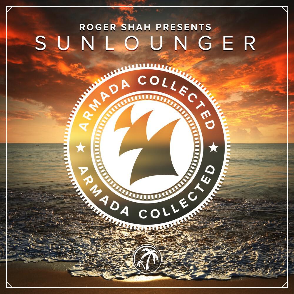 Релиз Armada Collected: Roger Shah Presents Sunlounger (Bonus Track Version)