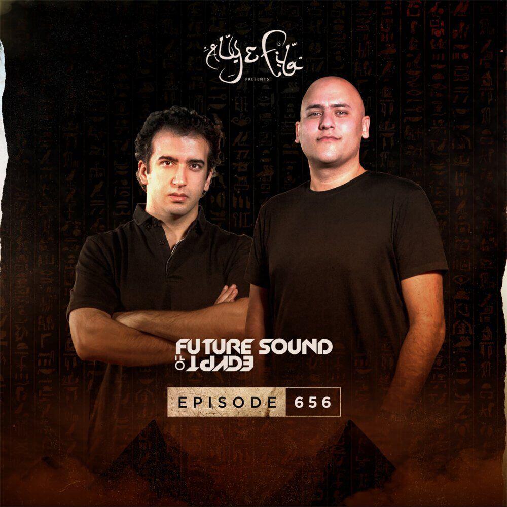 Релиз FSOE 656 - Future Sound Of Egypt Episode 656 (Fuenka & Dan Stone Takeover)