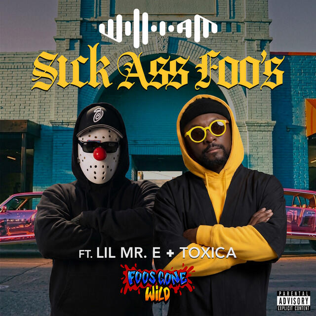 Релиз Sick Ass Foo's (feat. Lil Mr. E & Toxica)