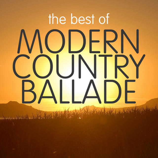 Релиз The Best of Modern Country Ballade
