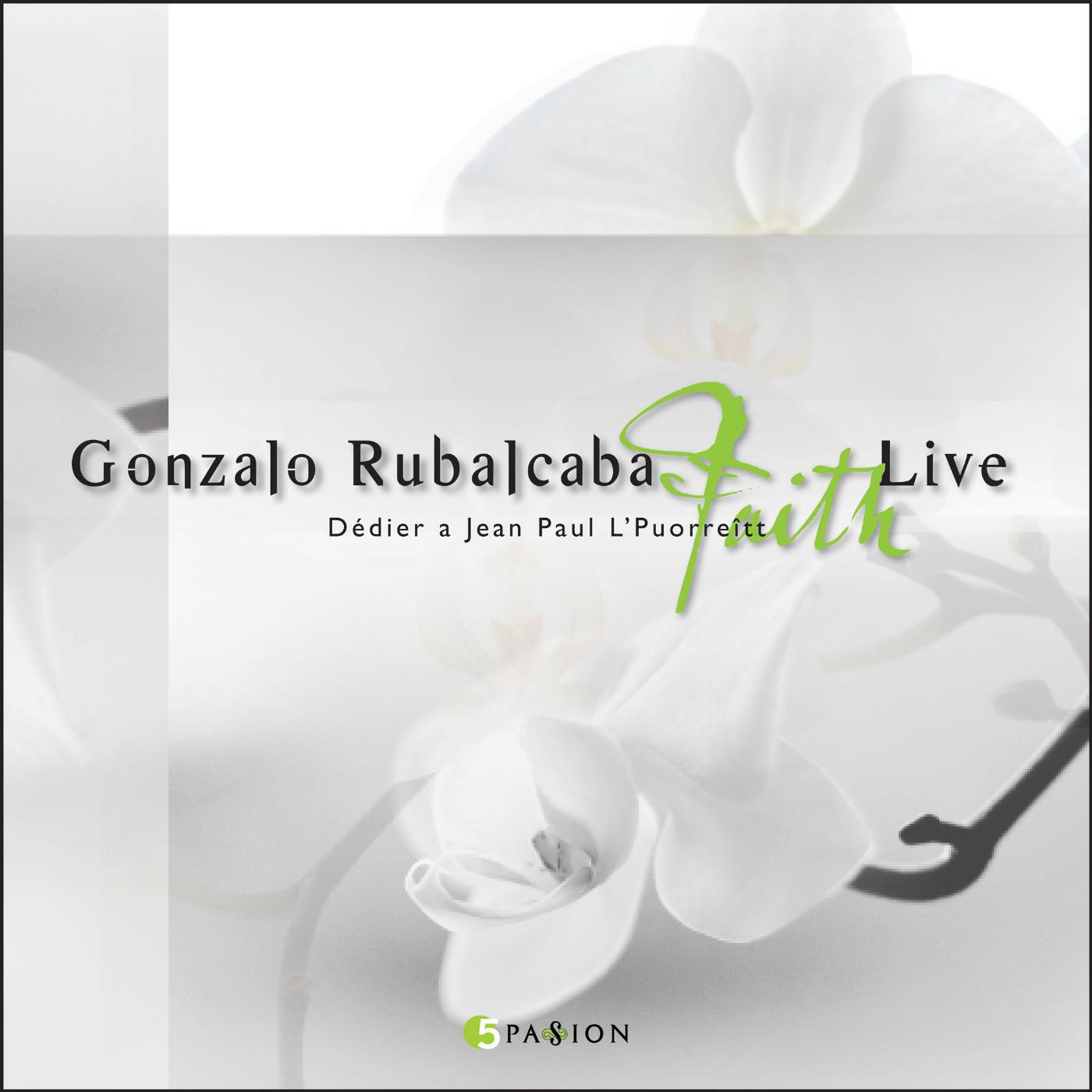 Релиз Gonzalo Rubalcaba Live Faith