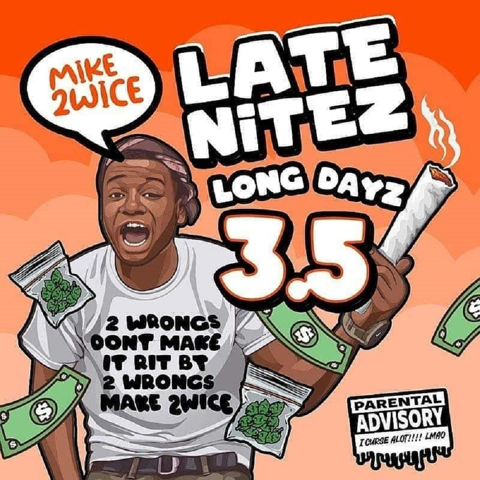 Mike 2Wice