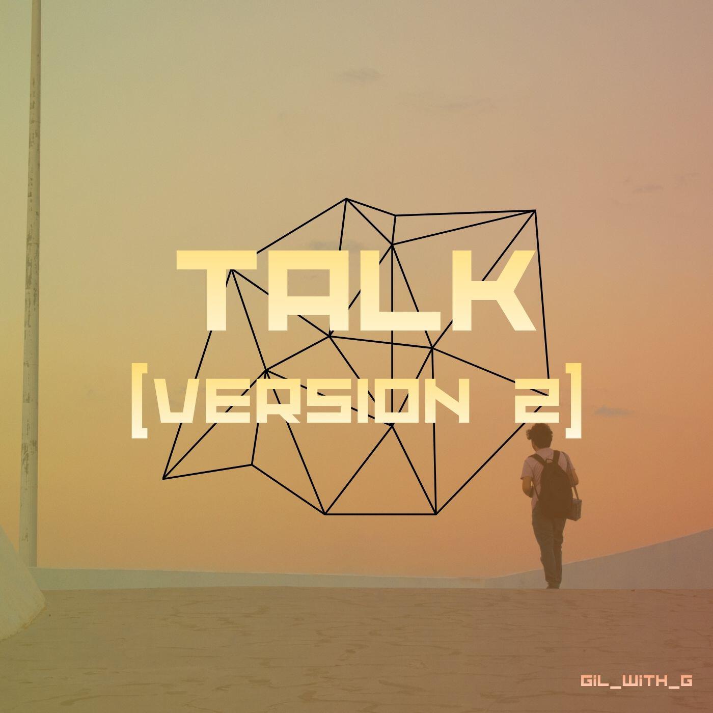 Релиз Talk (Version 2)