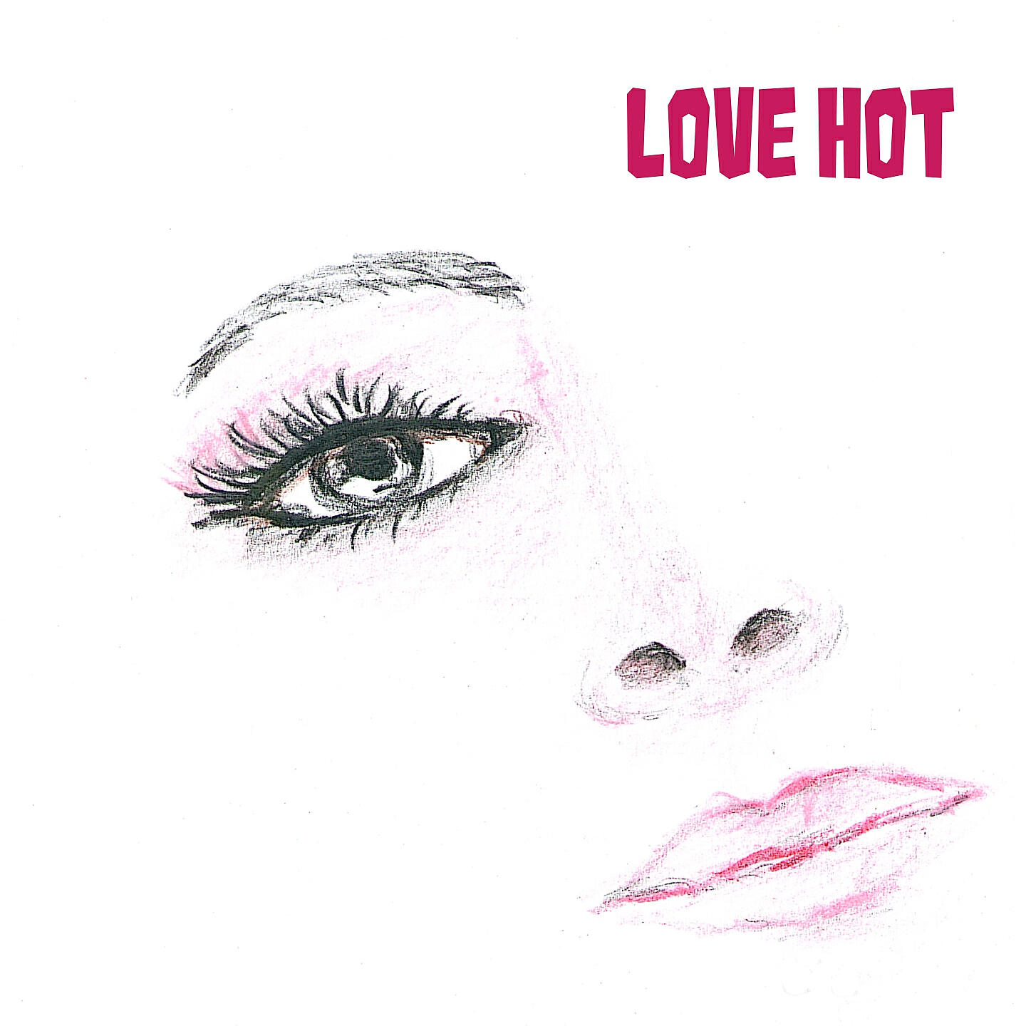 Постер альбома Love hot