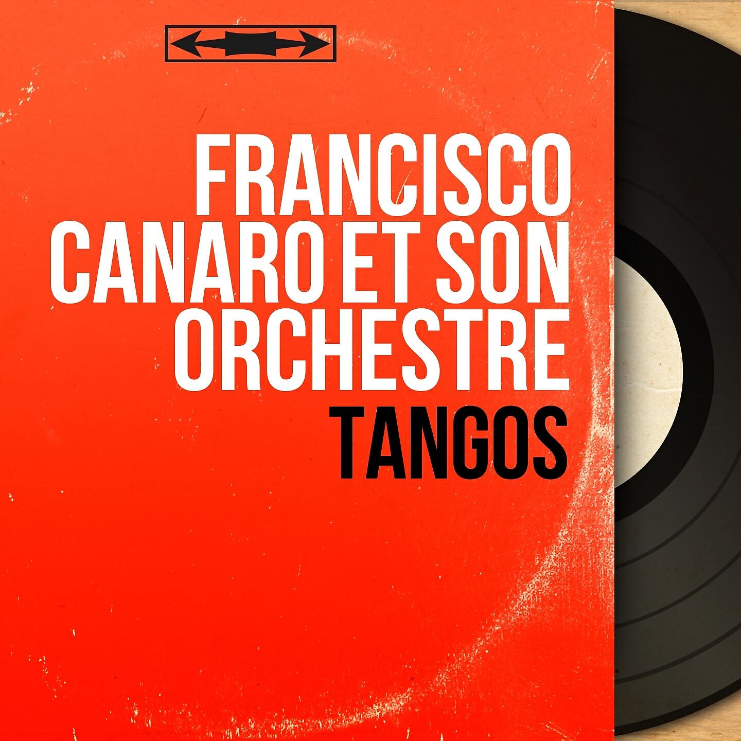 Francisco Canaro et son orchestre
