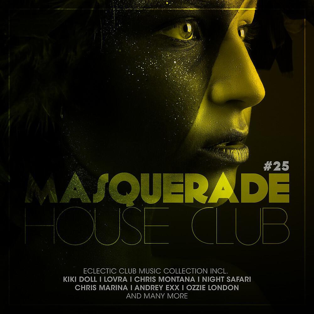 Релиз Masquerade House Club, Vol. 25