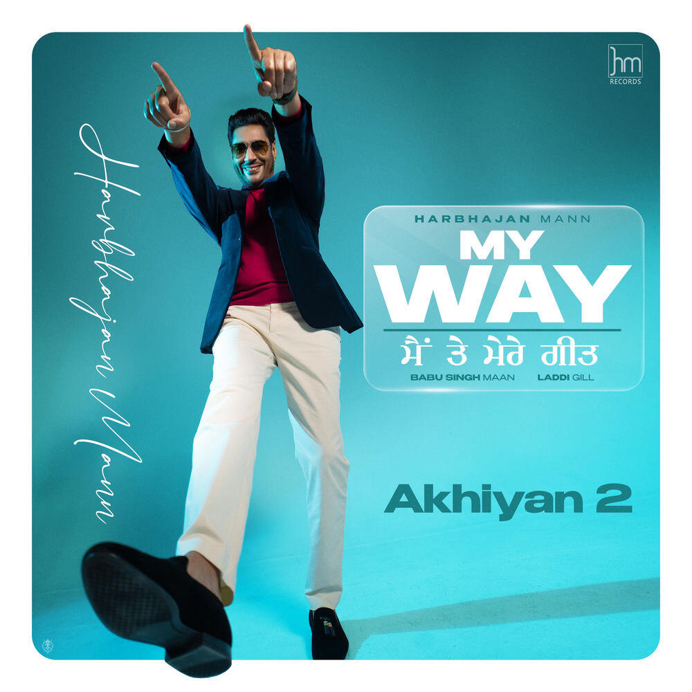 Релиз Akhiyan 2 (From "My Way Main Te Mere Geet")