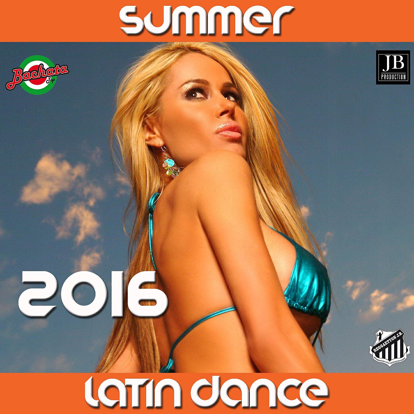 Релиз Latin Dance 2016 Best Collection