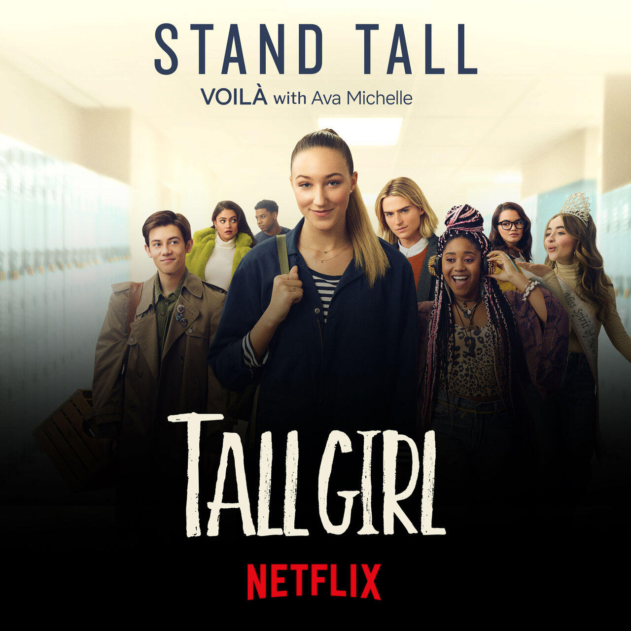 Релиз Stand Tall (from Netflix’s “Tall Girl”)