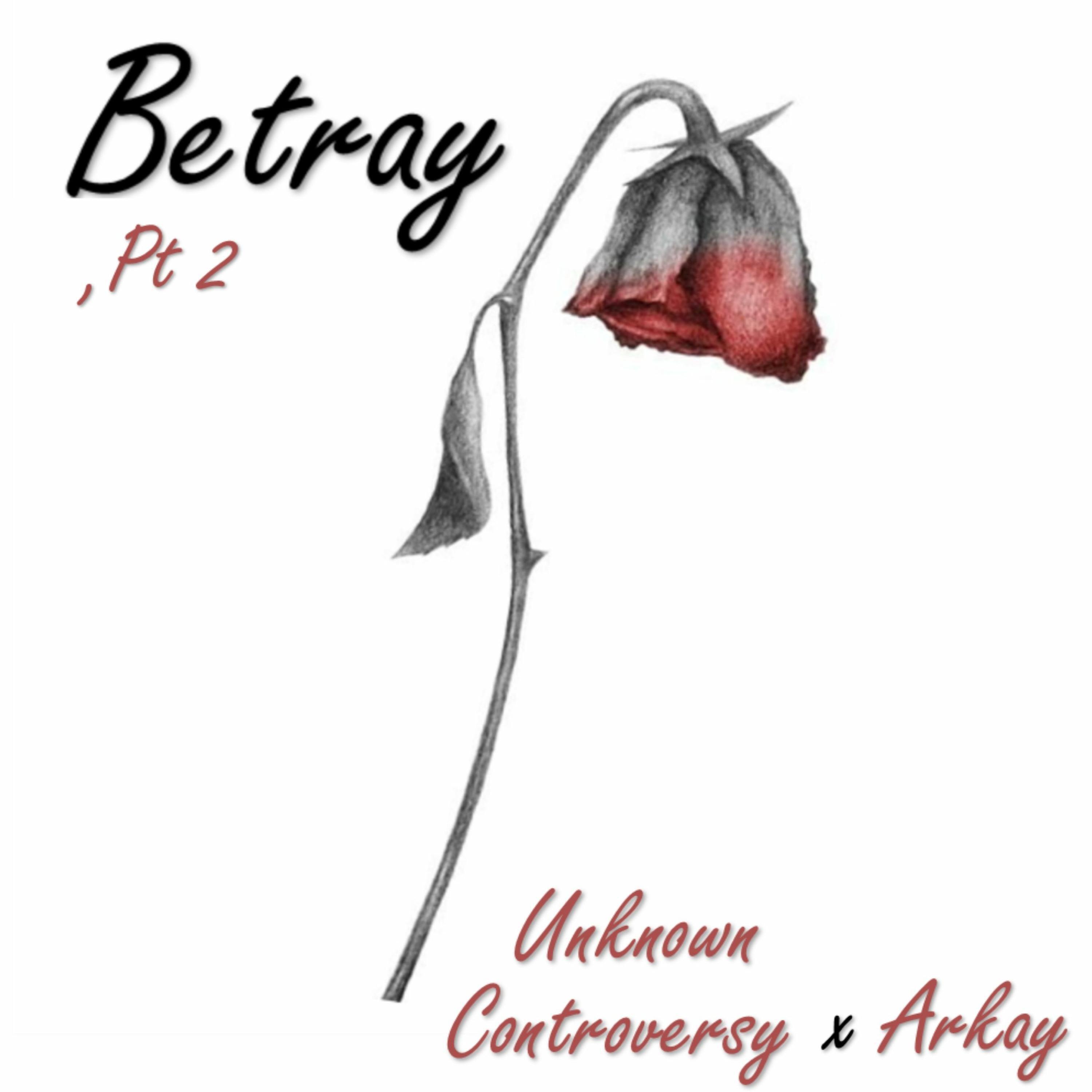 Релиз Betray, Pt 2