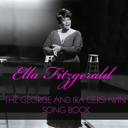 Релиз The George and Ira Gershwin Song Book