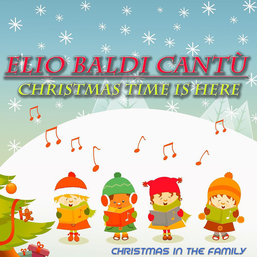 Релиз Christmas Time Is Here (Christmas in the Family)