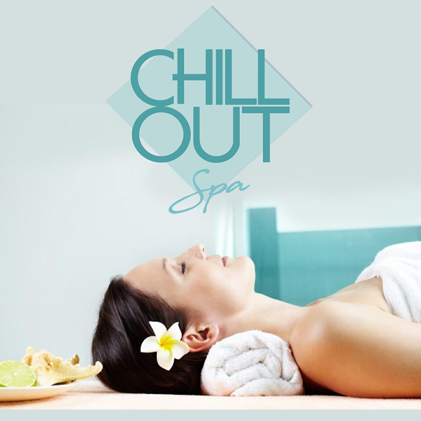 Релиз Chill Out - Spa