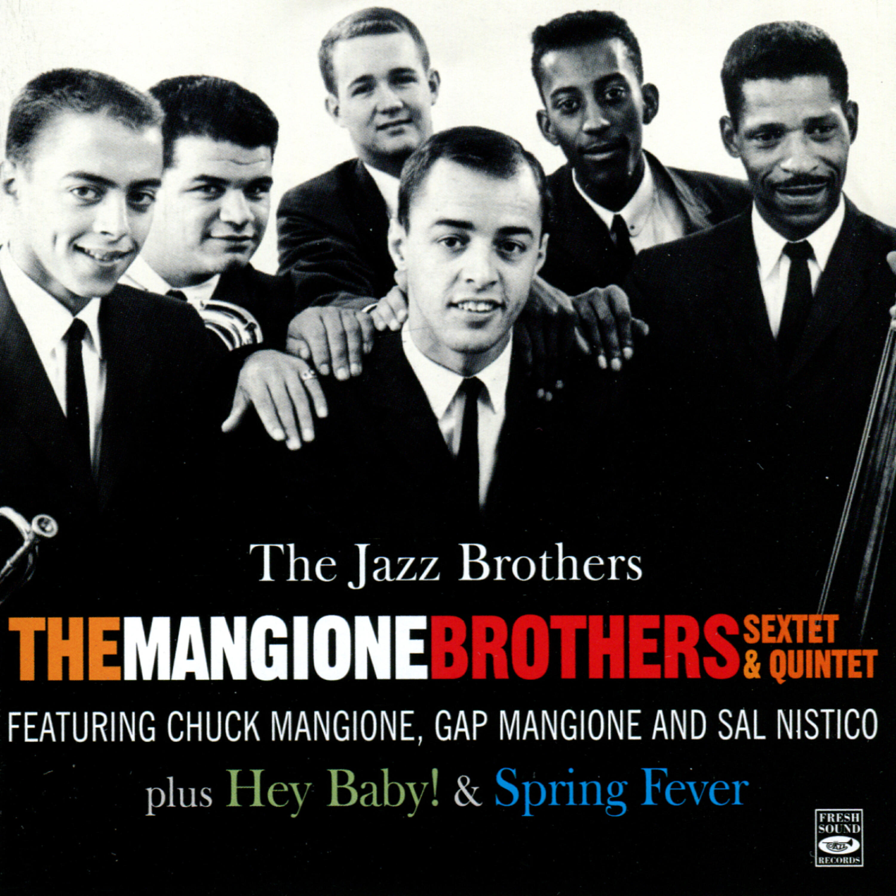Релиз The Mangione Brothers Sextet and Quintet Complete Recordings