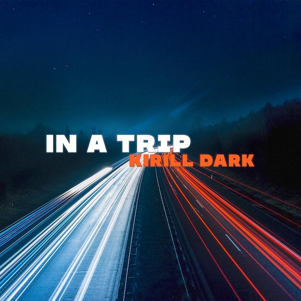 Релиз In a Trip
