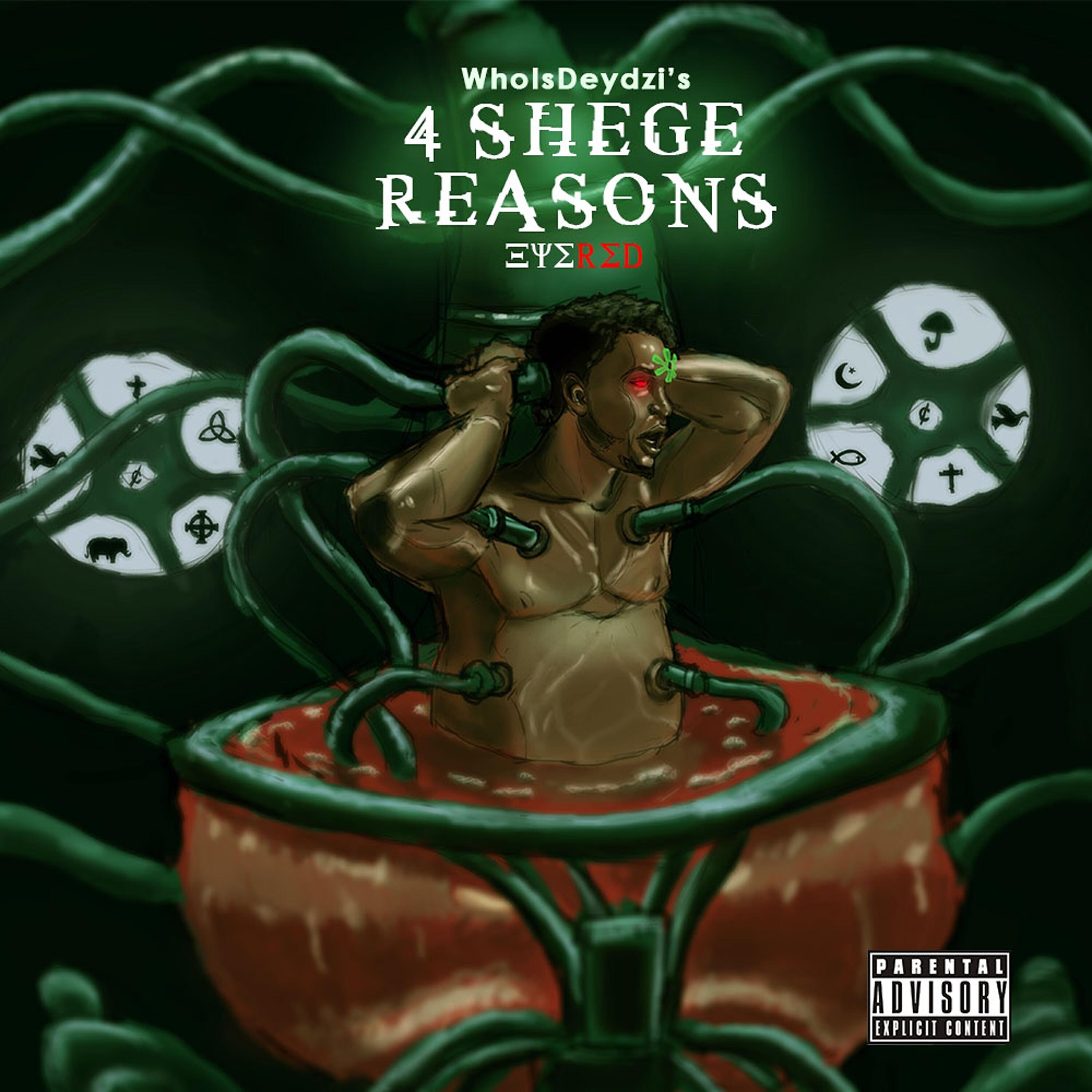 Релиз 4 Shege Reasons : Eyered