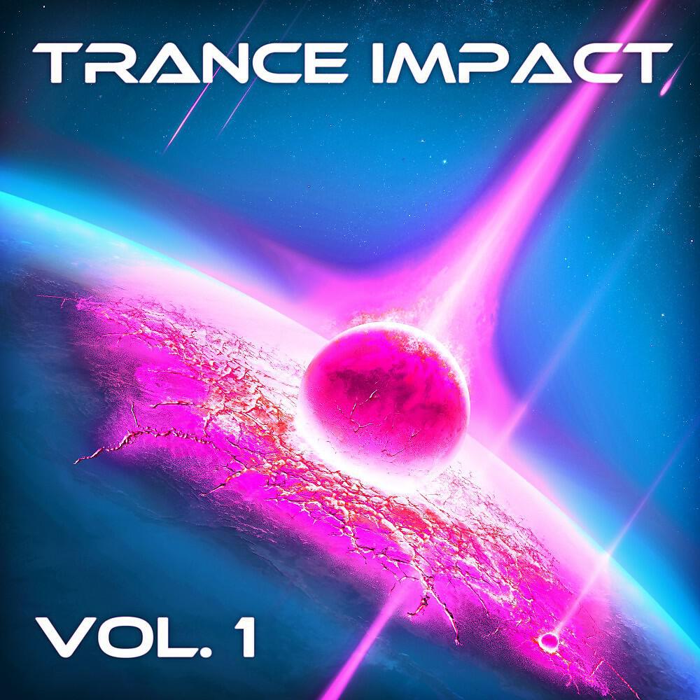 Релиз Trance Impact, Vol. 1
