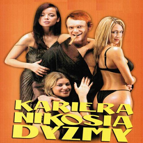 Релиз Kariera Nykosia Dyzmy