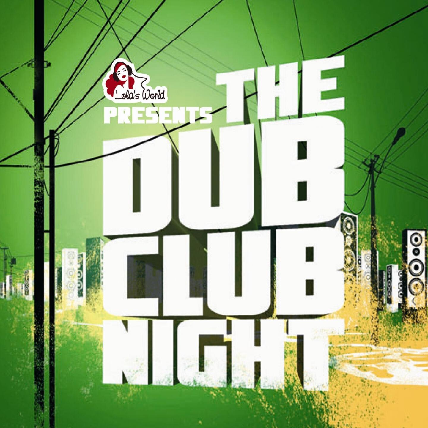 Релиз The Dub Club Night