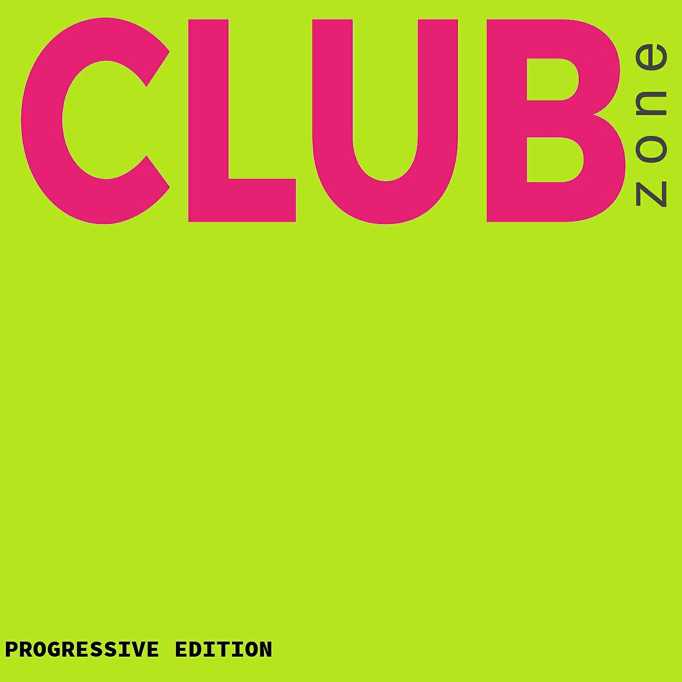 Релиз Club Zone. Progressive Edition