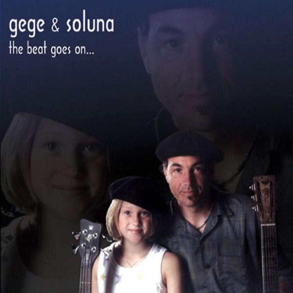 Альбом The Beat Goes On исполнителя Gege' & Soluna