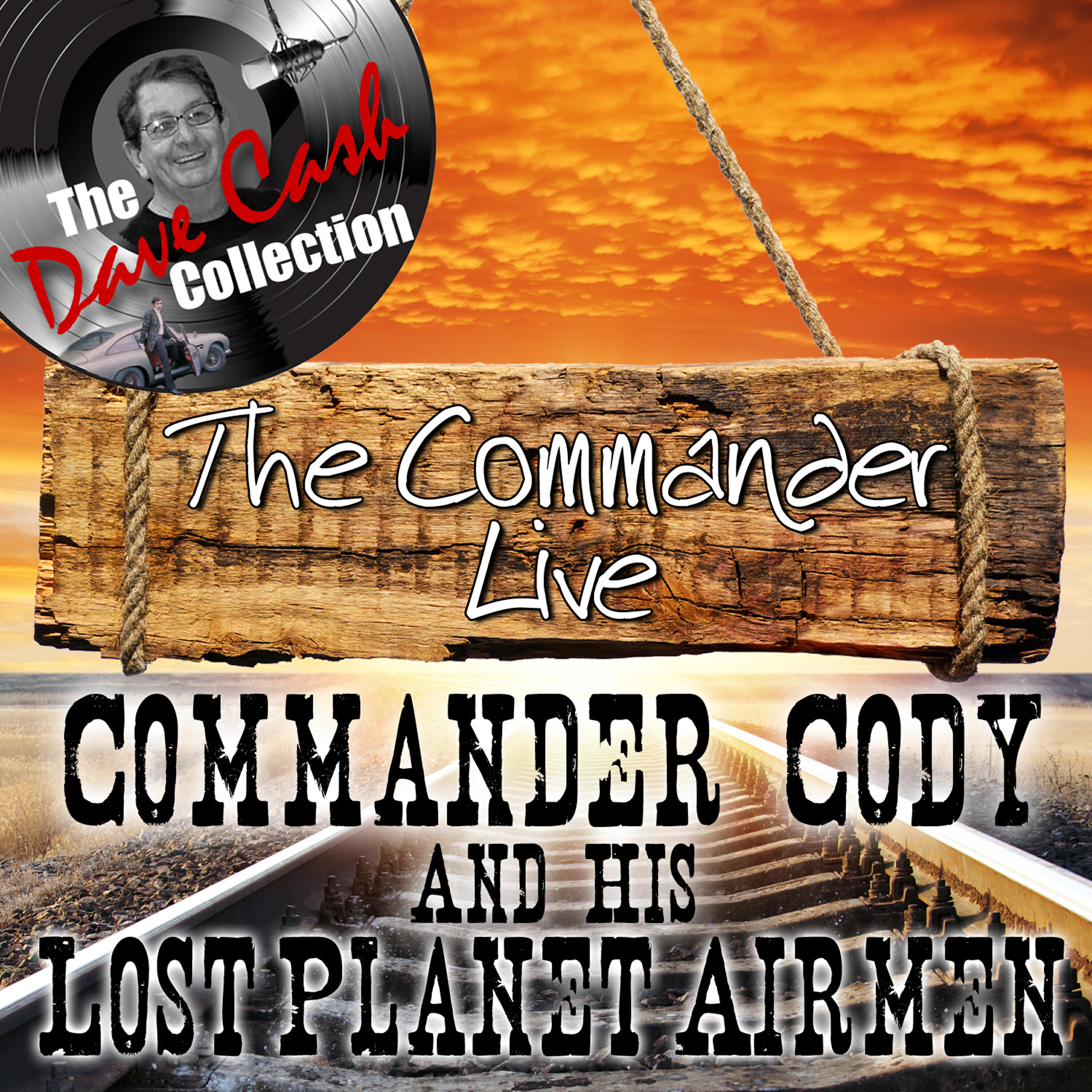 Релиз The Commander Live - [The Dave Cash Collection]