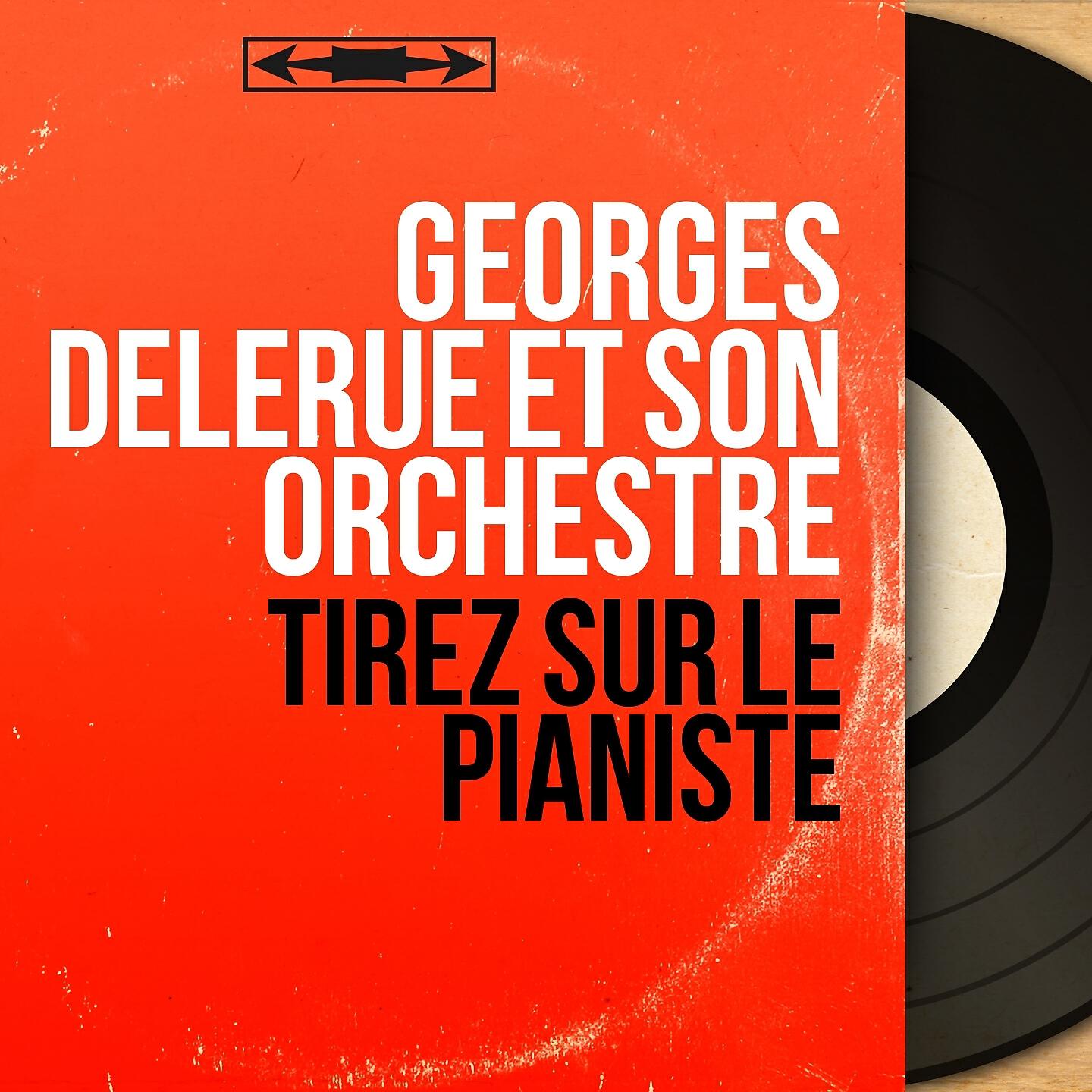 Georges Delerue et son orchestre