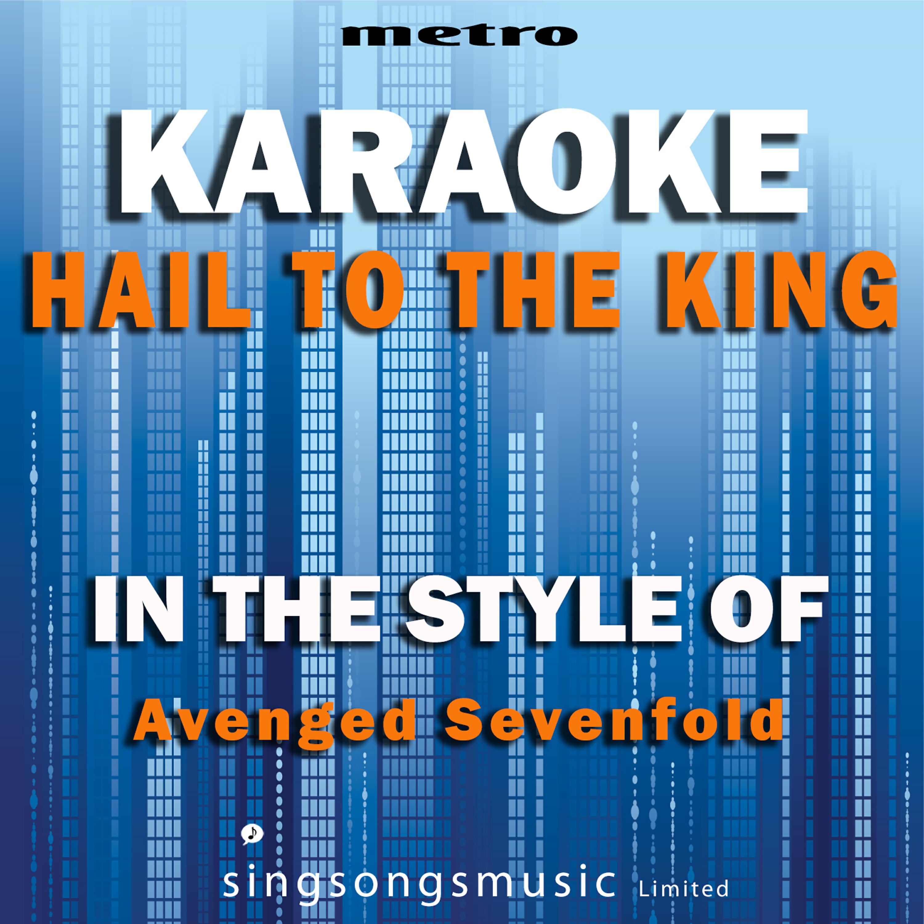 Релиз Hail to the King (In the Style of Avenged Sevenfold) [Karaoke Version] - Single