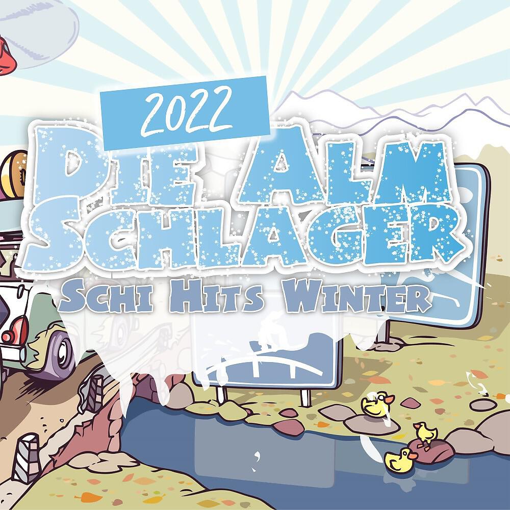 Релиз Die Alm Schlager Schi Hits Winter 2014