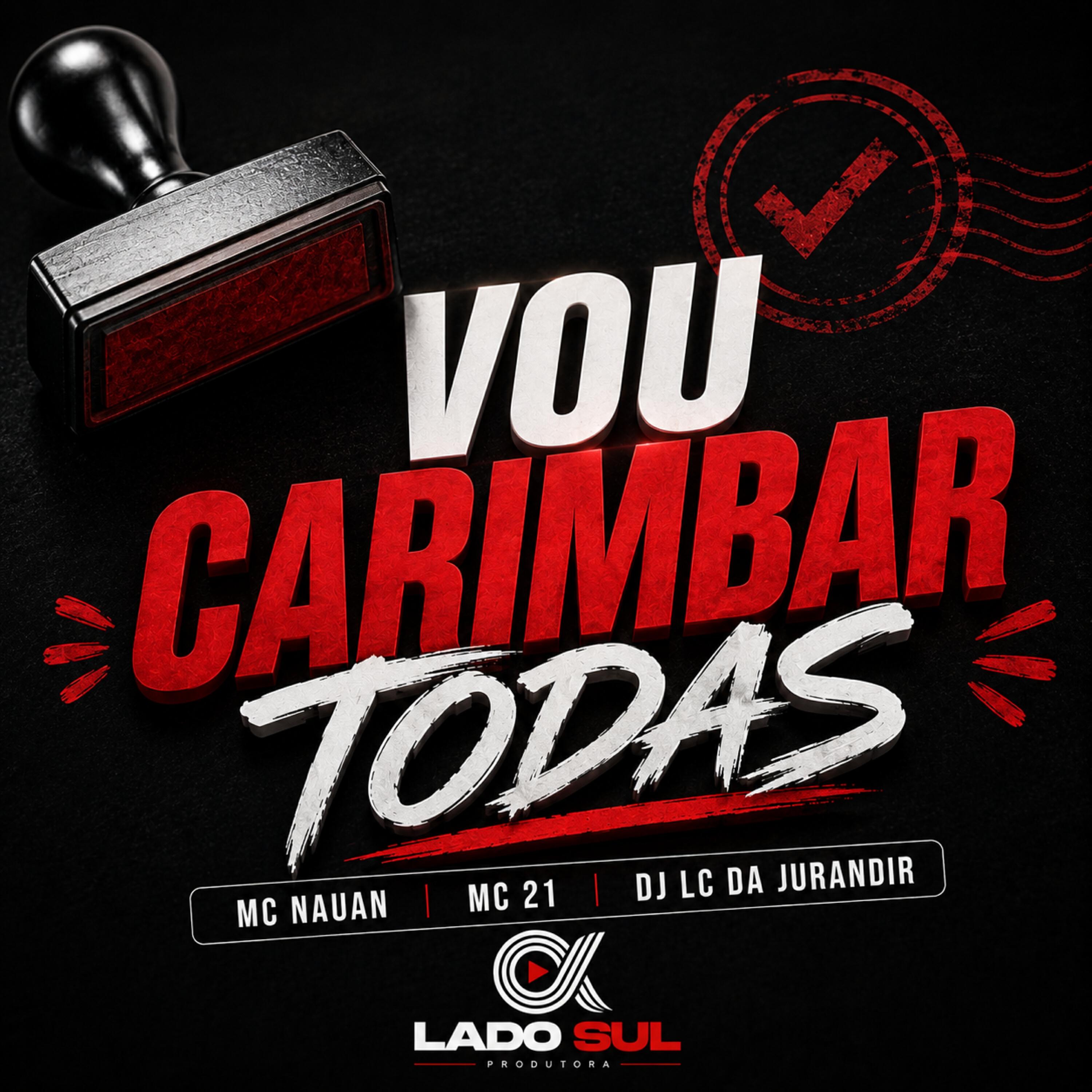 Релиз Vou Carimbar Todas