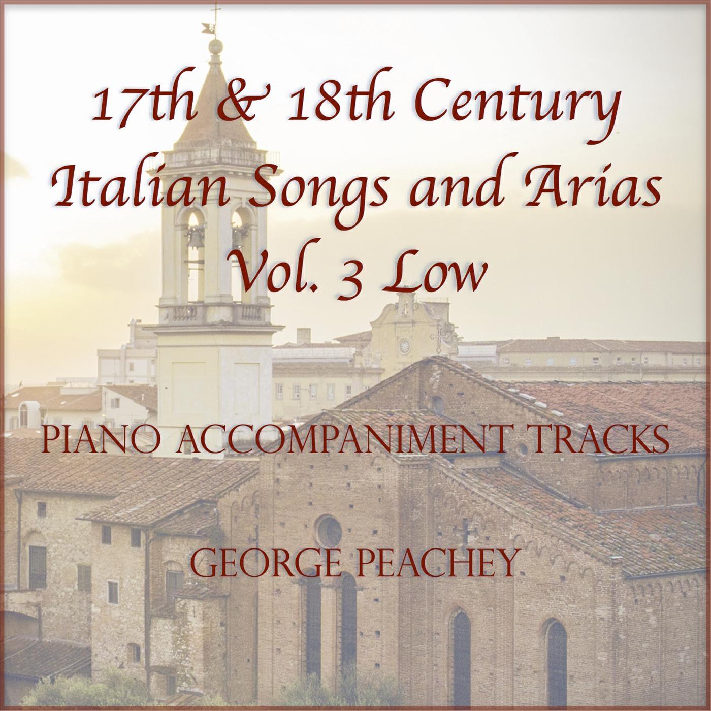 Релиз 17th & 18th Century Italian Songs and Arias Piano Accompaniment Tracks, Vol. 3: Low