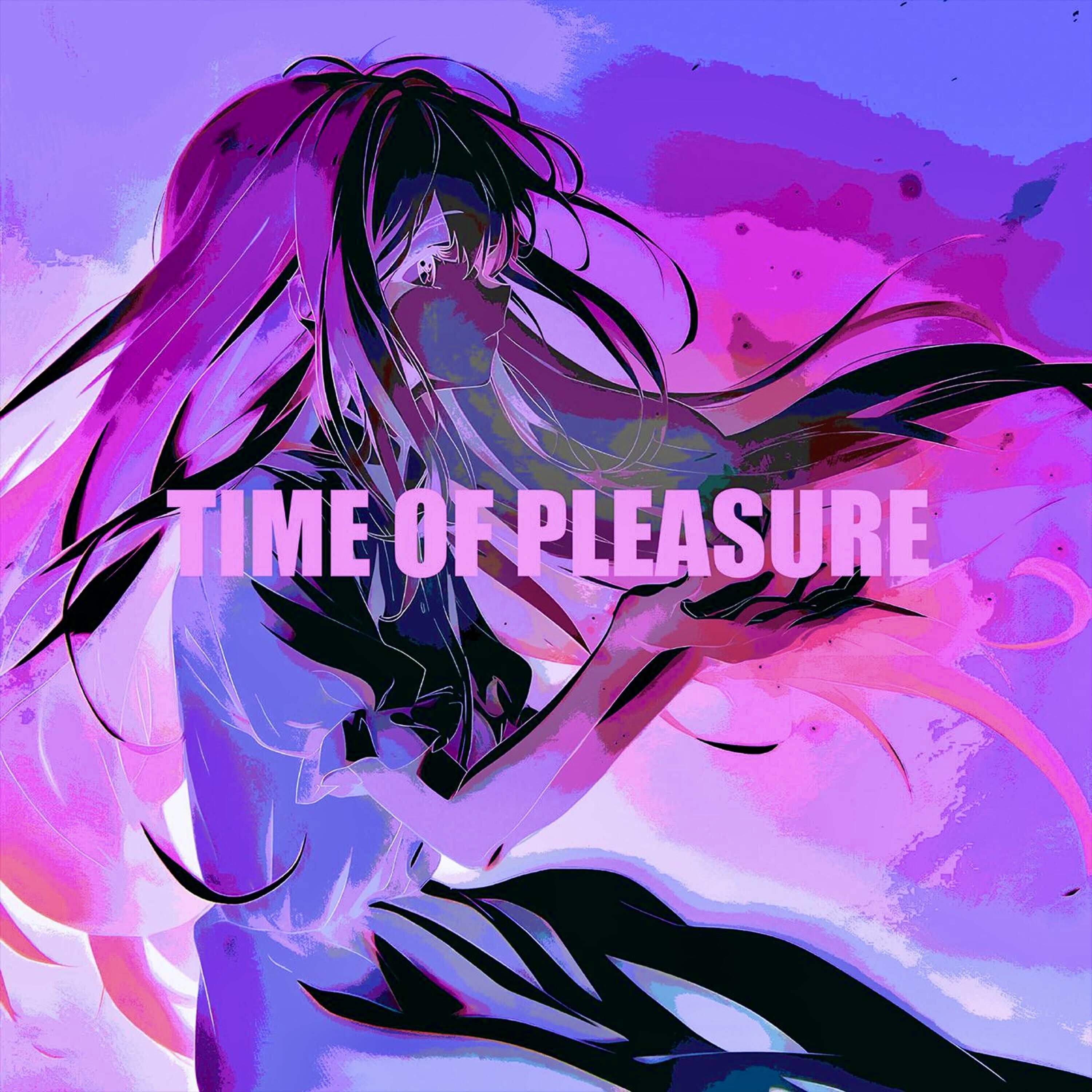 Релиз TIME OF PLEASURE