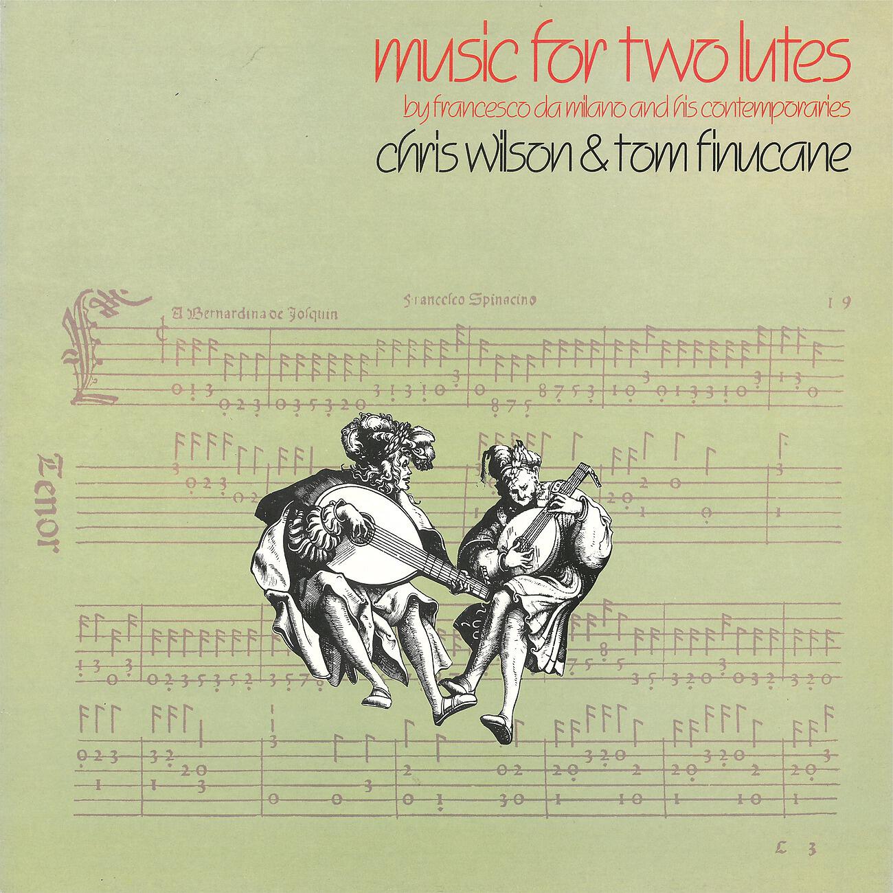 Релиз Music For Two Lutes By Franceso Da Milano And His Contemporaries