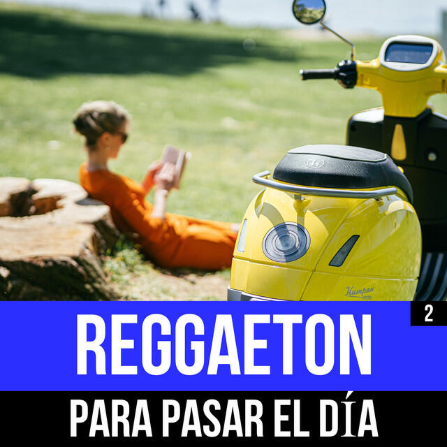 Релиз Reggaeton Para Pasar El Día Vol. 2