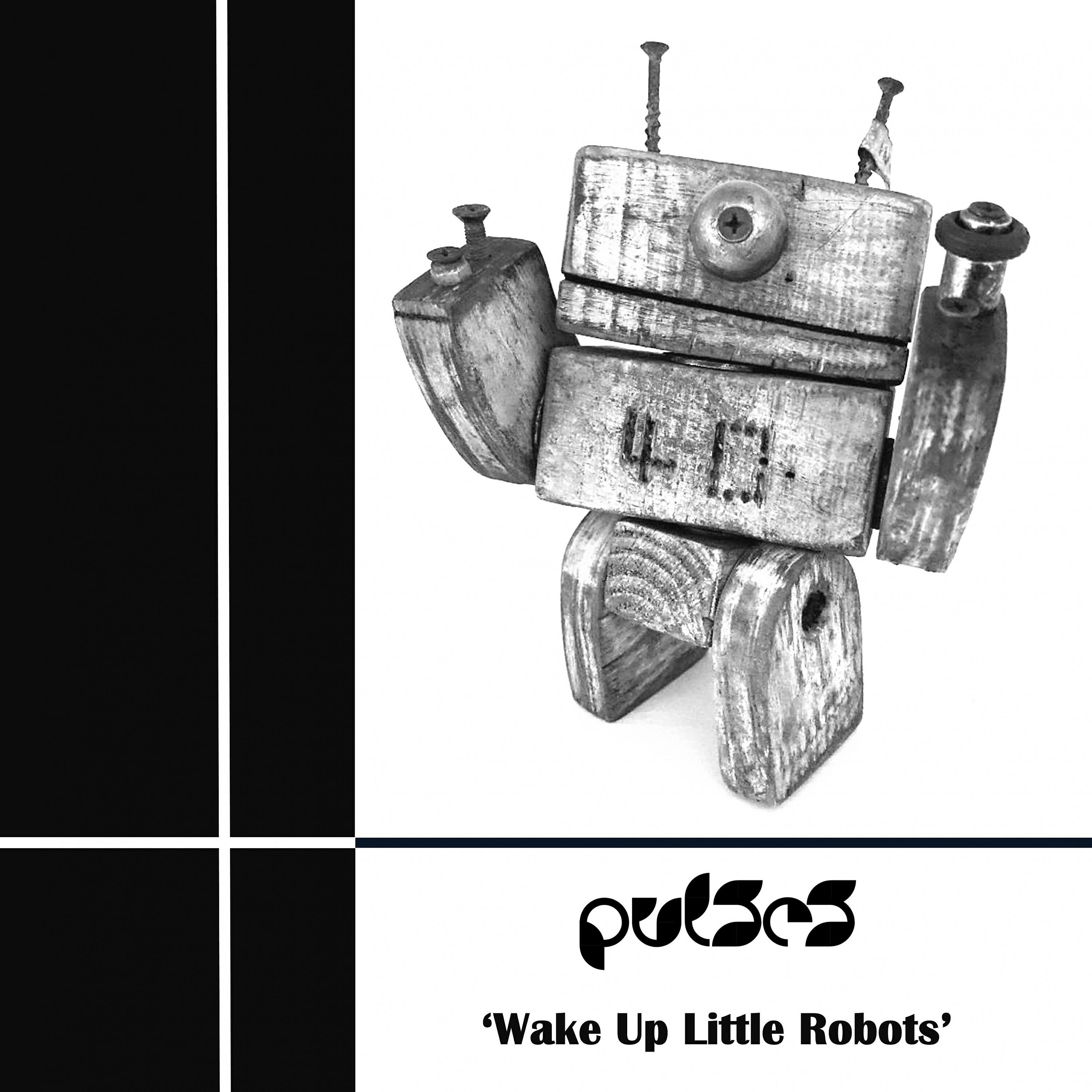 Релиз Wake Up Little Robots