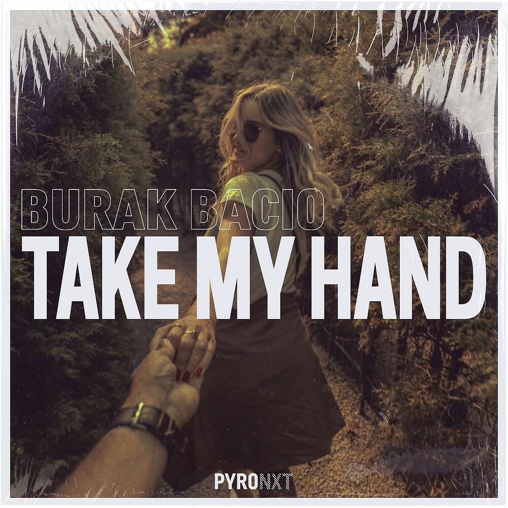 Релиз Take My Hand